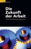 Die Zukunft der Arbeit