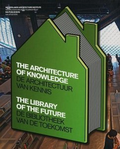The Architecture of Knowledge: The Library of the Future