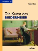 Die Kunst des Biedermeier / Wie erkenne ich?