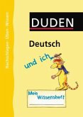 Duden Deutsch und ich, Mein Wissensheft