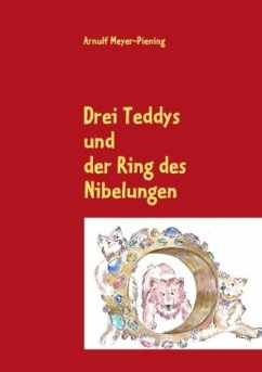 Drei Teddys - Meyer-Piening, Arnulf