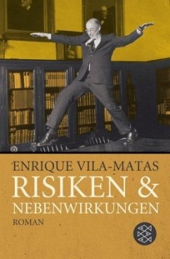 Risiken & Nebenwirkungen - Vila-Matas, Enrique