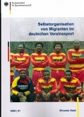 Selbstorganisation von Migranten im deutschen Vereinssport