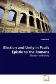 Election and Unity in Paul's Epistle to the Romans