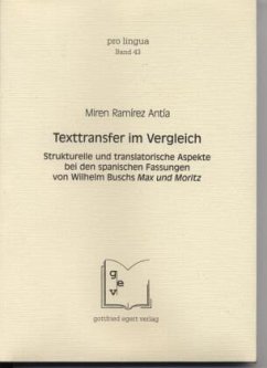 Texttransfer im Vergleich - Ramírez Antía, Miren