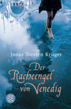 Der Racheengel von Venedig - Krüger, Jonas Torsten