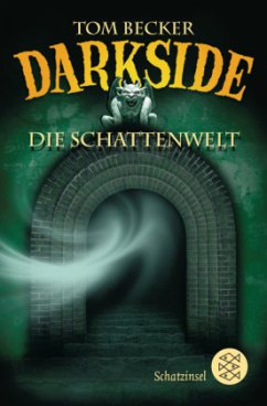 Darkside - Die Schattenwelt - Becker, Tom