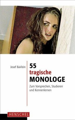 55 tragische Monologe