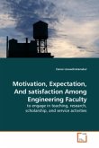Motivation, Expectation, And satisfaction Among Engineering Faculty