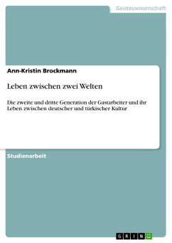 Leben zwischen zwei Welten - Brockmann, Ann-Kristin