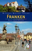 Franken - Reisehandbuch mit vielen praktischen Tipps