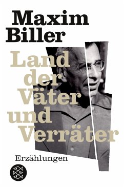 Land der Väter und Verräter - Biller, Maxim