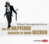 Und die Nilpferde kochten in ihren Becken, 4 Audio-CDs