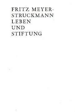 Cover Fritz Meyer-Struckmann Leben und Stiftung