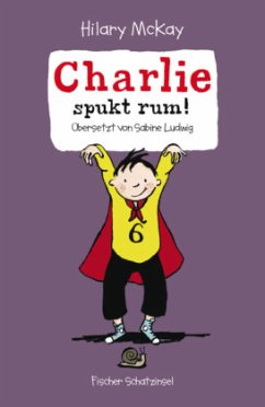 Charlie spukt rum! - McKay, Hilary