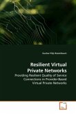 Resilient Virtual Private Networks