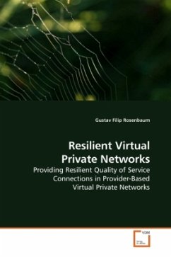 Resilient Virtual Private Networks - Rosenbaum, Gustav Filip