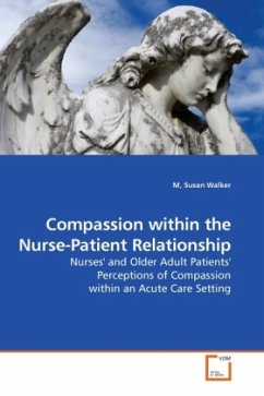 Compassion within the Nurse-Patient Relationship - Walker, M, Susan