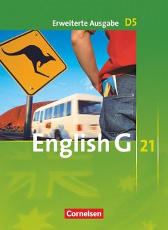 English G 21. Erweiterte Ausgabe D 5. Schülerbuch - Derkow-Disselbeck, Barbara;Abbey, Susan;Woppert, Allen J.