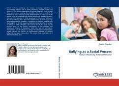 Bullying as a Social Process - Kingston, Shauna