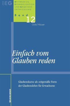 Einfach vom Glauben reden - Häuser, Götz