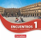 Encuentros - Método de Español - Spanisch als 3. Fremdsprache - Ausgabe 2010 - Band 1 / Encuentros, Edición 3000 Bd.1