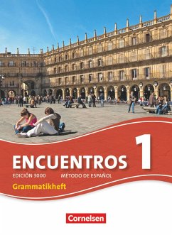 Encuentros 1 Neue Ausgabe, Edición 3000 - Grammatikheft - Schleyer, Jochen;Rathsam, Kathrin