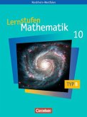 10. Schuljahr, Schülerbuch (Typ B) / Lernstufen Mathematik, Ausgabe Nordrhein-Westfalen, Neue Kernlehrpläne