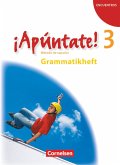 ¡Apúntate! - Ausgabe 2008 - Band 3 - Grammatisches Beiheft