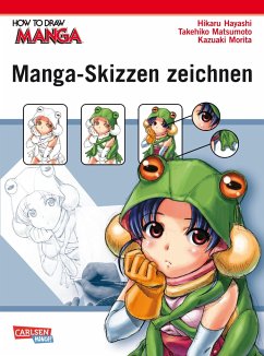 Manga-Skizzen zeichnen / How to draw Manga Bd.1 - Hayashi, Hikaru;Matsumoto, Takehiko;Morita, Kazuaki