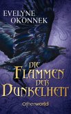 Die Flammen der Dunkelheit