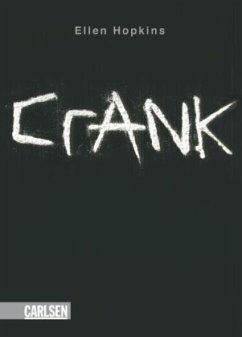 Crank, Deutsche Ausgabe - Hopkins, Ellen