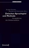 Zwischen Sprachspiel und Methode