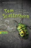 Tom Scatterhorn und der Saphir des Maharadscha / Tom Scatterhorn Bd.1