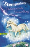 Geheimnisvolle Verwandlung / Sternenschweif Bd.1
