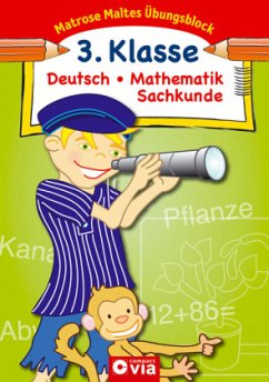 Deutsch / Mathematik / Sachkunde, 3. Klasse