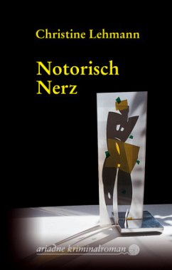 Notorisch Nerz - Lehmann, Christine