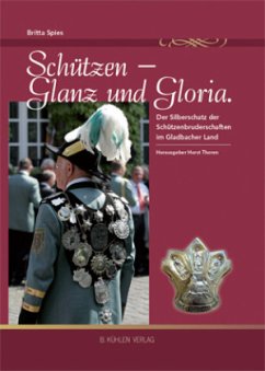 Schützen - Glanz und Gloria - Spies, Britta