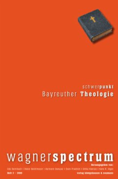 Cover Schwerpunkt: Bayreuther Theologie / wagnerspectrum H.2/2009