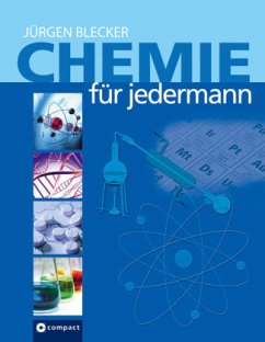 Chemie für jedermann - Blecker, Jürgen