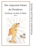 Der vergessene Garten des Paradieses