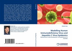 Modelling Human Immunodeficiency Virus and Hepatitis C Virus Epidemics - Gao, Zhanhai