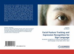 Facial Feature Tracking and Expression Recognition for Sign Language - Ari, Ismail