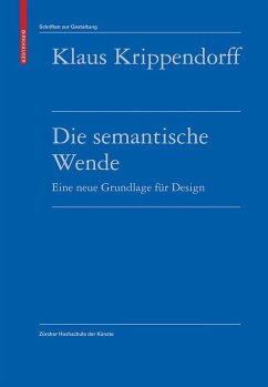 Die semantische Wende - Krippendorff, Klaus