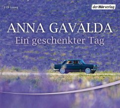 Ein geschenkter Tag, 2 Audio-CDs - Gavalda, Anna