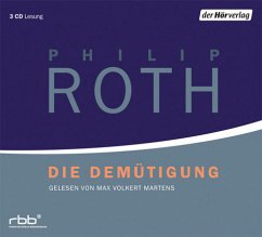 Die Demütigung, 3 Audio-CDs - Roth, Philip