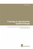 Training in Genetischer Epidemiologie