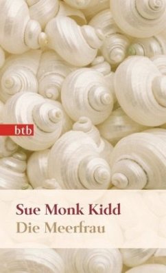 Die Meerfrau - Kidd, Sue Monk