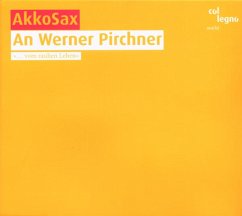 An Werner Pirchner - Akkosax