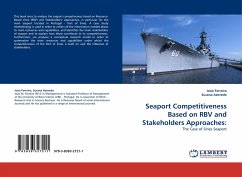 Seaport Competitiveness Based on RBV and Stakeholders Approaches: - Ferreira, Joao